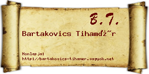 Bartakovics Tihamér névjegykártya